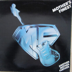 Mother's Finest - 1978 - Another Mother Further