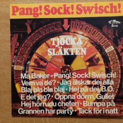 Tjocka Släkten – 1977 – Pang! Sock! Swisch!