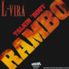 L-Vira - 1985 - Talkin 'Bout Rambo