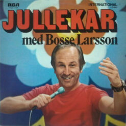 Bosse Larsson - Jullekar Med Bosse Larsson