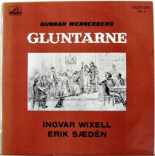 Gunnar Wennerberg, Ingvar Wixell, Erik Sædén - Gluntarne (Vol. 2)