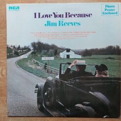 Jim Reeves – 1976 – I Love You Because