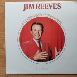 Jim Reeves – 1976 – A Legendary Performer