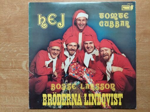 Bosse Larsson Och Bröderna Lindqvist – 1972 – Hej Tomtegubbar