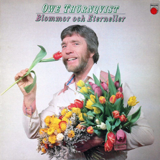 Owe Thörnqvist - 1979 - Blommor Och Eterneller
