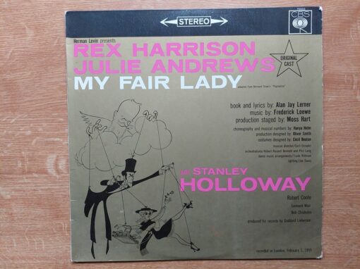 Original Cast, Rex Harrison, Julie Andrews With Stanley Holloway Music By Frederick Loewe – My Fair Lady