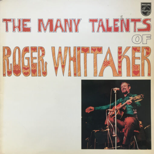 Roger Whittaker - 1972 - The Many Talents Of Roger Whittaker