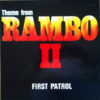 First Patrol - 1985 - Theme From Rambo II