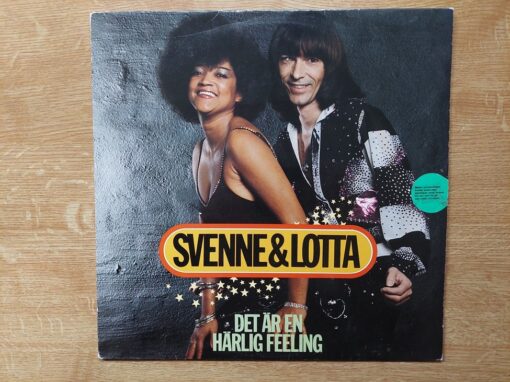 Svenne & Lotta – 1981 – Det Är En Härlig Feeling