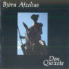 Björn Afzelius - 1988 - Don Quixote