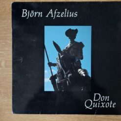 Björn Afzelius – 1988 – Don Quixote