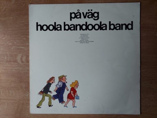 Hoola Bandoola Band – 1973 – På Väg