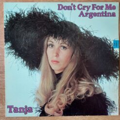Tanja – 1978 – Don’t Cry For Me Argentina