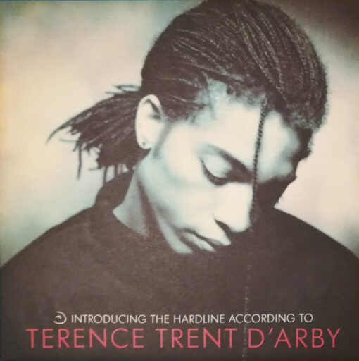 Terence Trent D'Arby - 1987 - Introducing The Hardline According To Terence Trent D'Arby