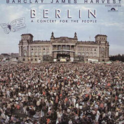 Barclay James Harvest - 1982 - Berlin - A Concert For The People