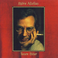 Björn Afzelius - 1990 - Tusen Bitar