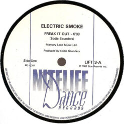 Electric Smoke - 1983 - Freak It Out