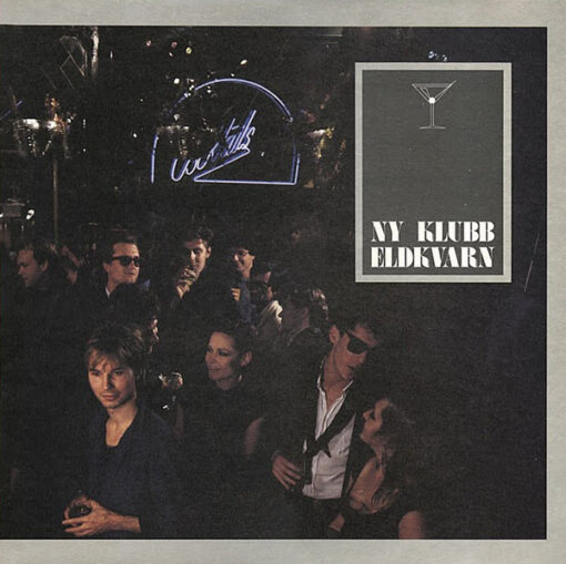 Eldkvarn - 1984 - Ny Klubb