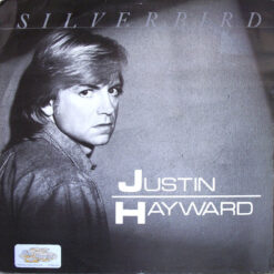 Justin Hayward - 1985 - Silverbird