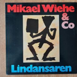 Mikael Wiehe & Co – 1983 – Lindansaren