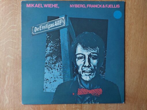 Mikael Wiehe, Nyberg, Franck & Fjellis – 1982 – De Ensligas Allé