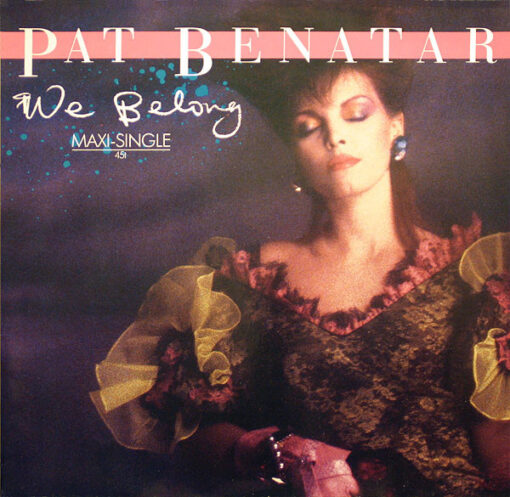 Pat Benatar - 1984 - We Belong