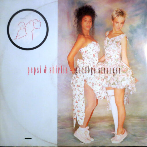 Pepsi & Shirlie - 1987 - Goodbye Stranger