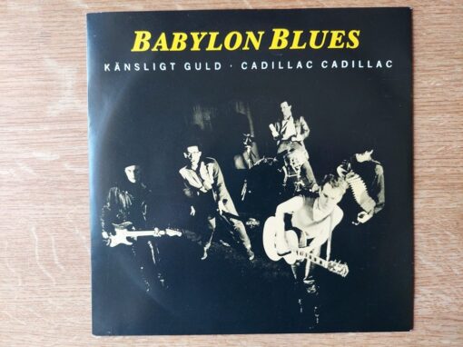 Babylon Blues – 1987 – Känsligt Guld