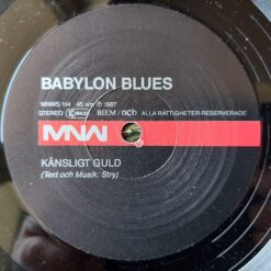 Babylon Blues – 1987 – Känsligt Guld