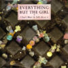 Everything But The Girl - 1988 - I Don't Want To Talk About It
