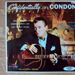 Eddie Condon And His All-Star Dixieland Band – 1958 – Confidentially… It’s Condon