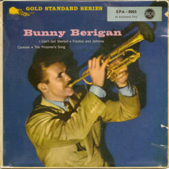 Bunny Berigan And His Orchestra - 1957 - Bunny Berigan