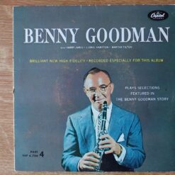 Benny Goodman – 1956 – Plays Selections Featured In The Benny Goodman Story Part 4