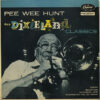 Pee Wee Hunt - Dixieland Classics