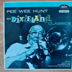 Pee Wee Hunt – Dixieland Classics