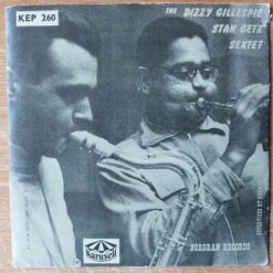 Dizzy Gillespie – Stan Getz Sextet – 1955 – Exactly Like You / I Let A Song Go Out Of My Heart