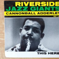 Cannonball Adderley – This Here