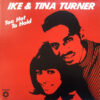 Ike & Tina Turner - 1972 - Too Hot To Hold