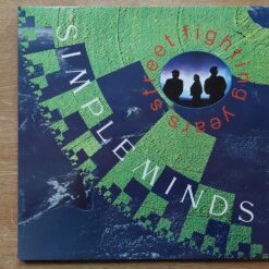 Simple Minds – 1989 – Street Fighting Years