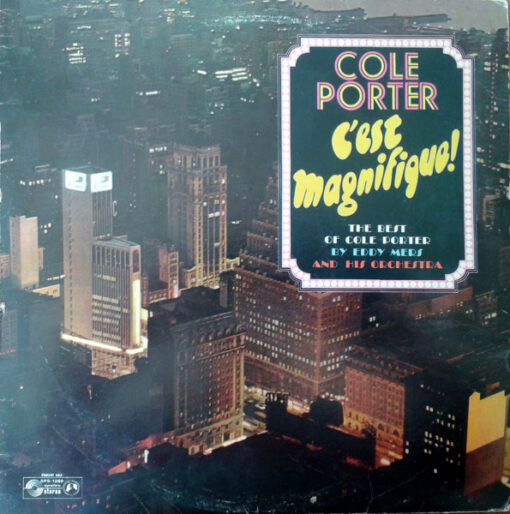 Eddy Mers And His Orchestra - Cole Porter "C'est Magnifique" The Best Of