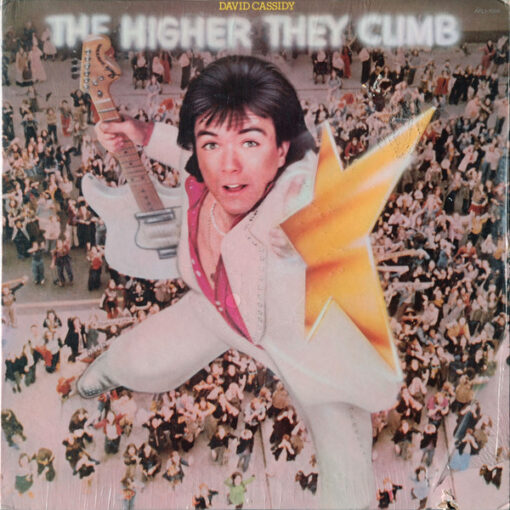 David Cassidy - 1975 - The Higher They Climb - The Harder They Fall