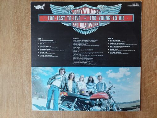 Jerry Williams And Roadwork – 1977 – Too Fast To Live, Too Young To Die