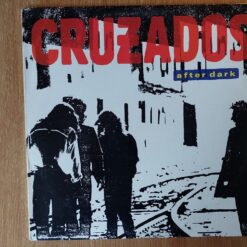 Cruzados – 1987 – After Dark