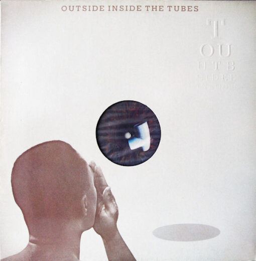 The Tubes - 1983 - Outside Inside