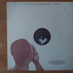Tubes – 1983 – Outside Inside