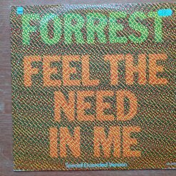 Forrest – 1983 – Feel The Need In Me
