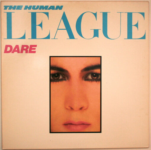 The Human League - 1982 - Dare