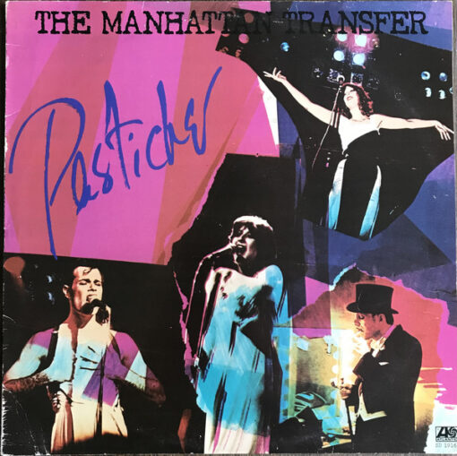 The Manhattan Transfer - 1978 - Pastiche