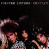 Pointer Sisters - 1985 - Contact