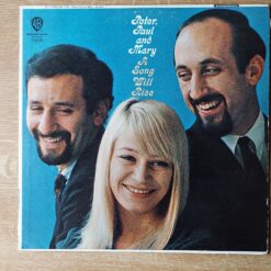Peter, Paul & Mary – 1966 – A Song Will Rise